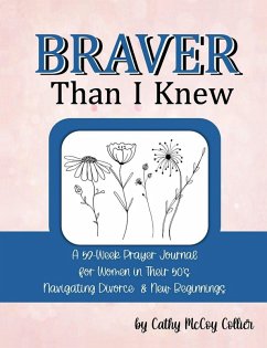 Cover Braver Than I Knew
