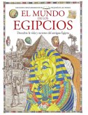 El mundo de los egipcios El mundo de los egipcios
