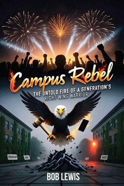 CAMPUS REBEL - Lewis, Bob