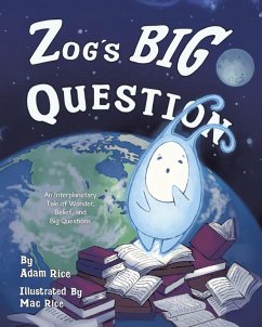 Zog's Big Question - Rice, Adam
