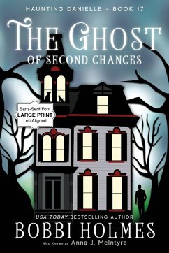 The Ghost of Second Chances - Holmes, Bobbi; McIntyre, Anna J
