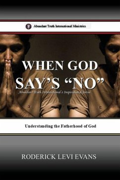 When God Says No - Evans, Roderick Levi