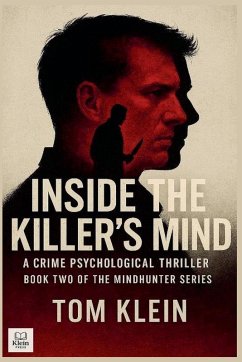 Cover Inside the Killer's Mind A Crime Psychological Thriller