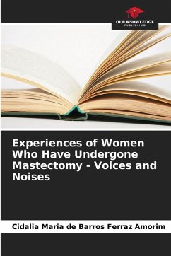 Cover Experiences of Women Who Have Undergone Mastectomy - Voices and Noises