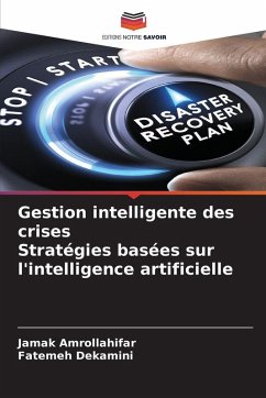 Cover Gestion intelligente des crises Stratégies basées sur l'intelligence artificielle