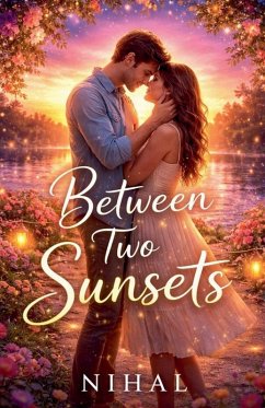Between Two Sunsets - Nihal
