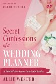 Secret Confessions of a Wedding Planner