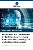 Grundlagen und Innovationen in der klinischen Forschung und klinischen Erprobung: Ein multidisziplinärer Ansatz
