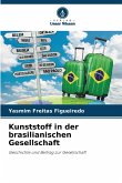 Kunststoff in der brasilianischen Gesellschaft