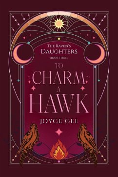 To Charm a Hawk - Gee, Joyce
