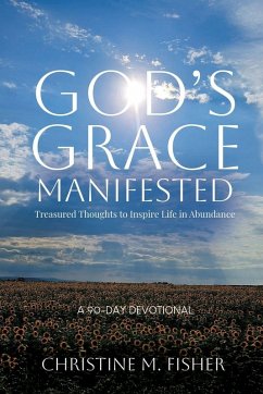 God's Grace Manifested - Fisher, Christine M