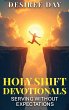 HOLY SHIFT DEVOTIONALS SERVING WITHOUT... - Bild 1