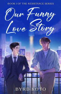 Our Funny Love Story - Koto, Byrd