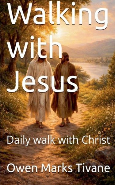 Walking with Jesus
