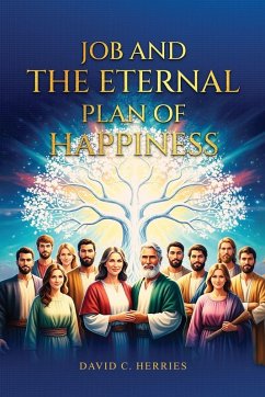 Cover Job and the Eternal Plan of Happiness