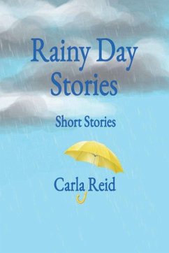 Rainy Day Stories - Reid, Carla
