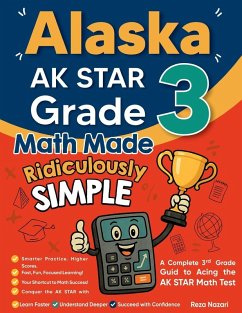 Cover Alaska AK STAR Grade 3 Math Made Ridiculously Simple