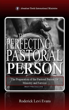 Cover The Perfecting of the Pastoral Person