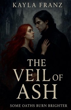 The Veil of Ash - Franz, Kayla