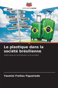 Le plastique dans la société brésilienne - Freitas Figueiredo, Yasmim