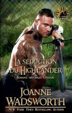 La séduction du Highlander