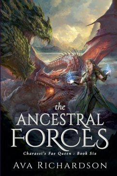 The Ancestral Forces - Richardson, Ava