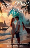 The Day of The Wave