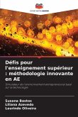 Défis pour l'enseignement supérieur : méthodologie innovante en AE