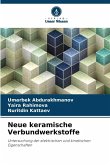 Neue keramische Verbundwerkstoffe