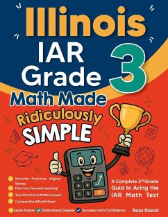 Cover Illinois IAR Grade 3 Math Made Ridiculously Simple