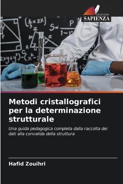Metodi cristallografici per la determinazione strutturale - Zouihri, Hafid