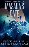 Masada's Gate (The SynCorp Saga, #5) (eBook, ePUB)