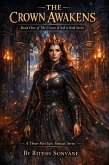 The Crown Awakens (Book One of The Crown of Ash & Oath Series, #1) (eBook, ePUB)