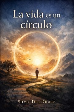 Cover La vida es un círculo (eBook, ePUB)