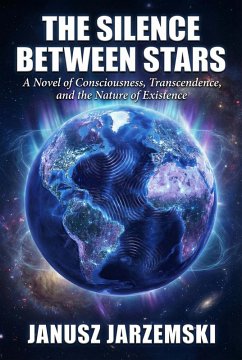 Cover The Silence Between Stars (The Posthuman Archives, #1) (eBook, ePUB)