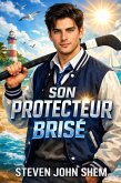 Son Protecteur Brisé (eBook, ePUB)