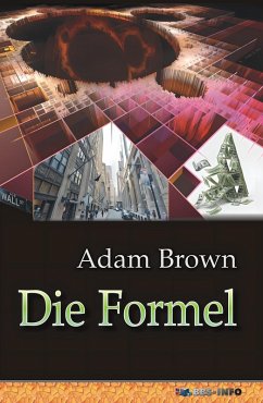 Die Formel (eBook, ePUB) - Brown, Adam