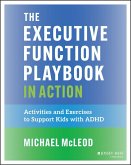 The Executive Function Playbook in Action (eBook, ePUB)