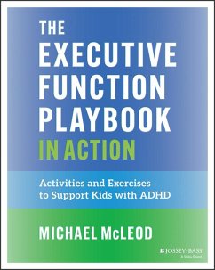 The Executive Function Playbook in Action (eBook, ePUB) - Mcleod, Michael