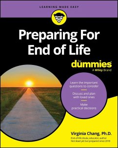 Preparing For End of Life For Dummies (eBook, PDF) - Chang, Virginia