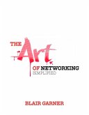 The Art of Networking (eBook, ePUB)