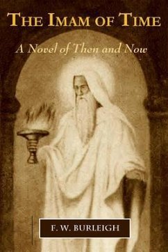 The Imam of Time (eBook, ePUB) - Burleigh, F. W.