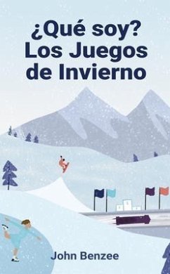 Cover ¿Qué soy? Los Juegos de Invierno (eBook, ePUB)