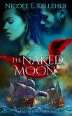 The Naked Moon, Book Three of Heart and Hand Series (eBook, ePUB)