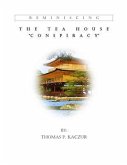 The Tea House Conspiracy (eBook, ePUB)