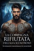 La compagna rifiutata dell'Alfa scontroso: Un romanzo paranormale sui licantropi (eBook, ePUB)