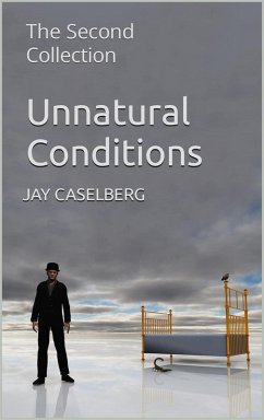 Unnatural Conditions (eBook, ePUB) - Caselberg, Jay