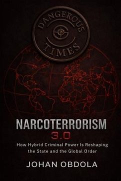 NARCOTERRORISM 3.0 (eBook, ePUB) - Obdola, Johan