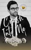 Crash Into Me (eBook, ePUB)