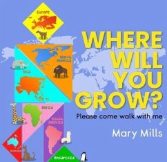 Where Will You Grow? (eBook, ePUB) - Mills, Mary W.